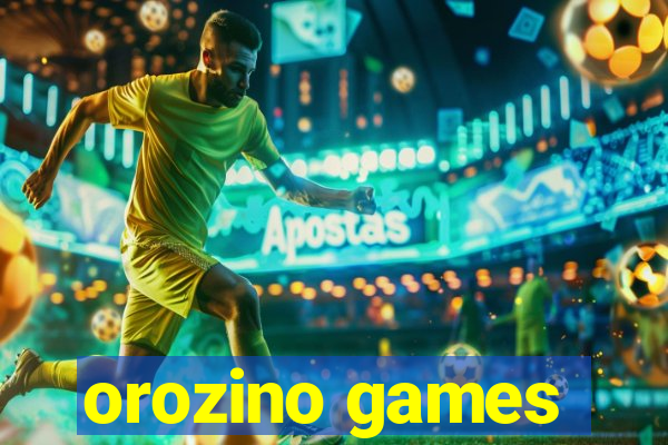 orozino games